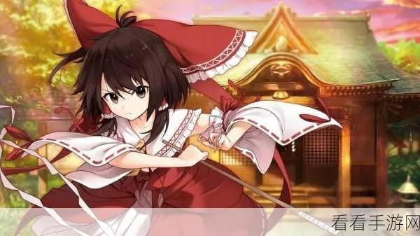 深入解析妖怪幻想乡的魅力：从初入游戏新手到高阶大神的全方位攻略指南